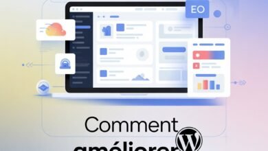 Comment améliorer un site WordPress