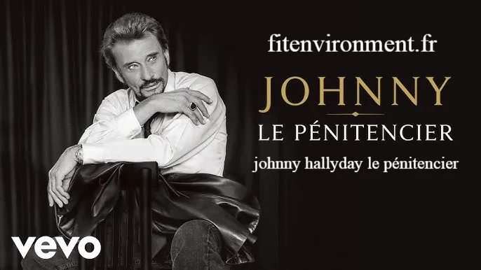 johnny hallyday le pénitencier